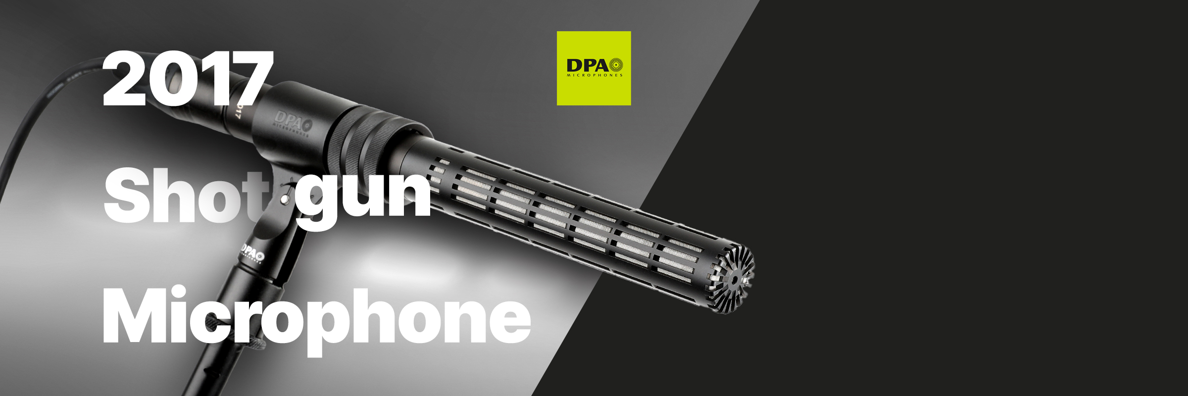 Experience the new DPA 2017 Shotgun Microphone